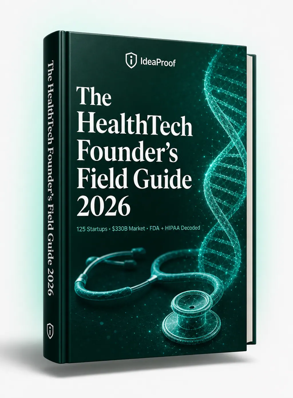 The HealthTech Founder's Field Guide 2026